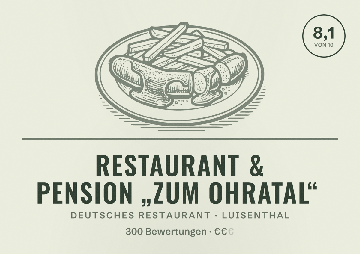 Illustriertes Poster von Restaurant & Pension „Zum Ohratal“, Deutsches Restaurant in Luisenthal: Bewertung 8,1 von 10 aus 300 Bewertungen, Preisniveau €€