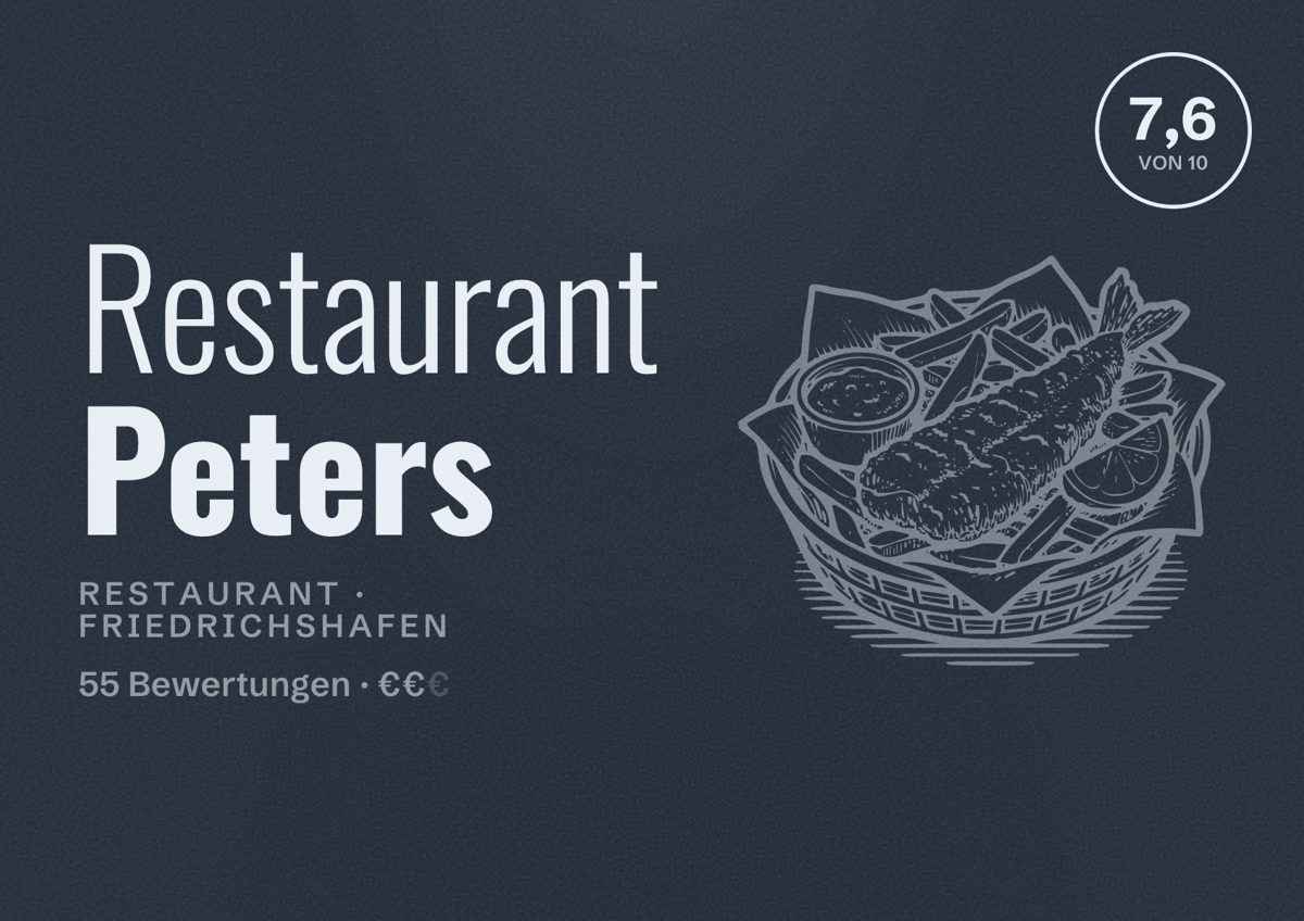 Illustriertes Poster von Restaurant Peters, Restaurant in Friedrichshafen: Bewertung 7,6 von 10 aus 55 Bewertungen, Preisniveau €€