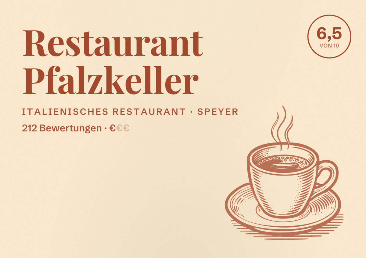 Illustriertes Poster von Restaurant Pfalzkeller, Italienisches Restaurant in Speyer: Bewertung 6,5 von 10 aus 212 Bewertungen, Preisniveau €