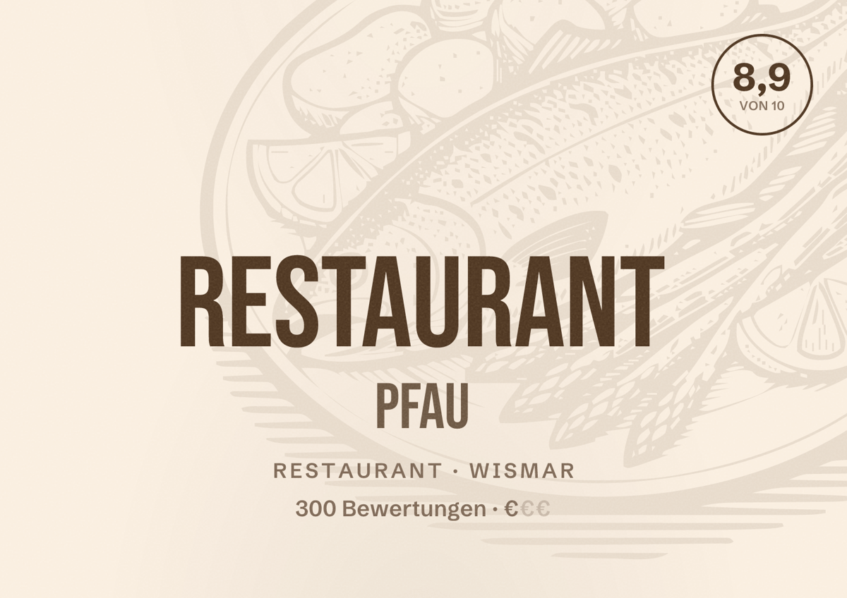 Illustriertes Poster von Restaurant PFAU, Restaurant in Wismar: Bewertung 8,9 von 10 aus 300 Bewertungen, Preisniveau €
