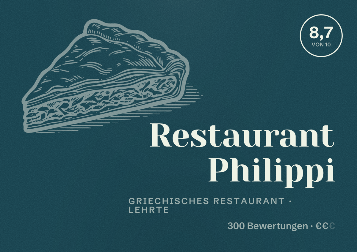 Illustriertes Poster von Restaurant Philippi, Griechisches Restaurant in Lehrte: Bewertung 8,7 von 10 aus 300 Bewertungen, Preisniveau €€