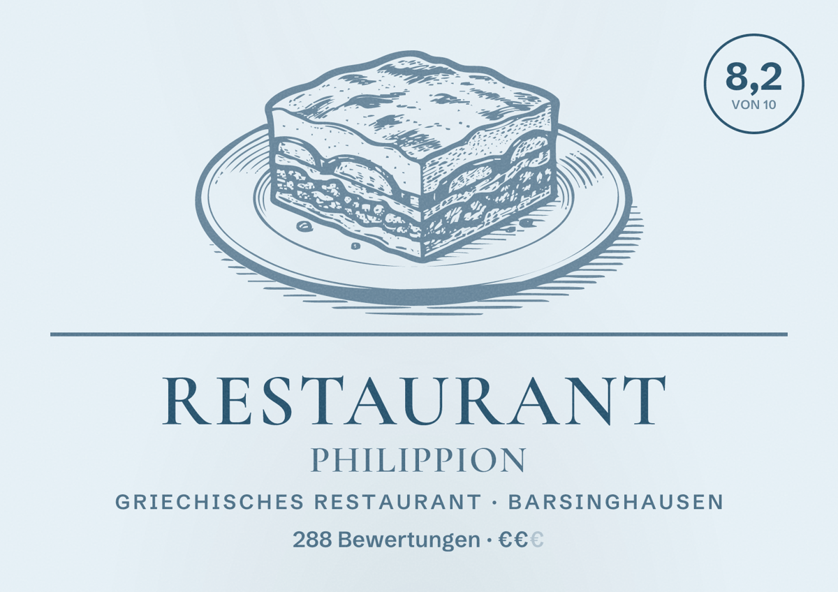 Illustriertes Poster von Restaurant Philippion, Griechisches Restaurant in Barsinghausen: Bewertung 8,2 von 10 aus 288 Bewertungen, Preisniveau €€