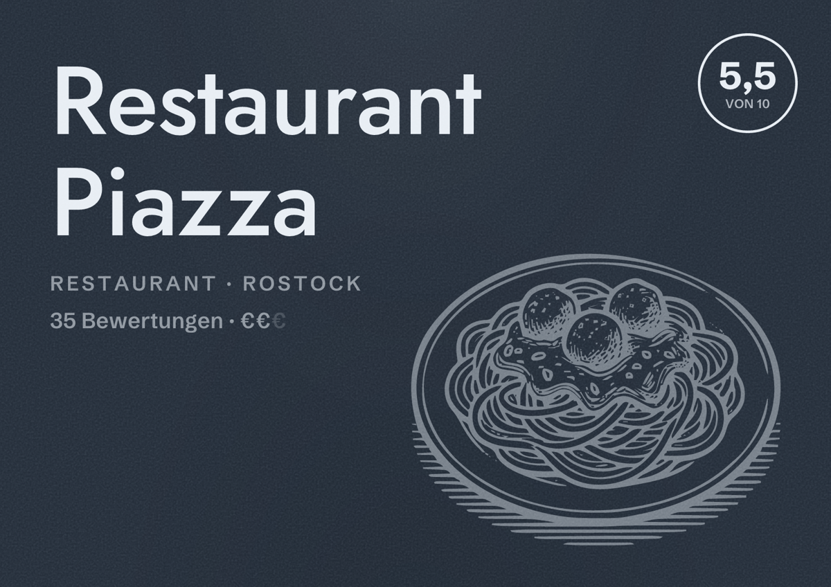 Illustriertes Poster von Restaurant Piazza, Restaurant in Rostock: Bewertung 5,5 von 10 aus 35 Bewertungen, Preisniveau €€