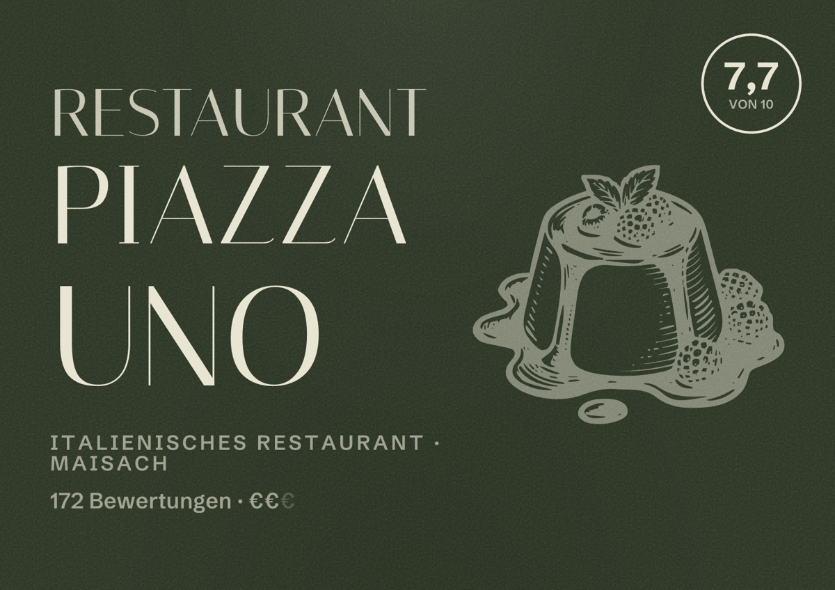 Illustriertes Poster von Restaurant Piazza Uno, Italienisches Restaurant in Maisach: Bewertung 7,7 von 10 aus 172 Bewertungen, Preisniveau €€