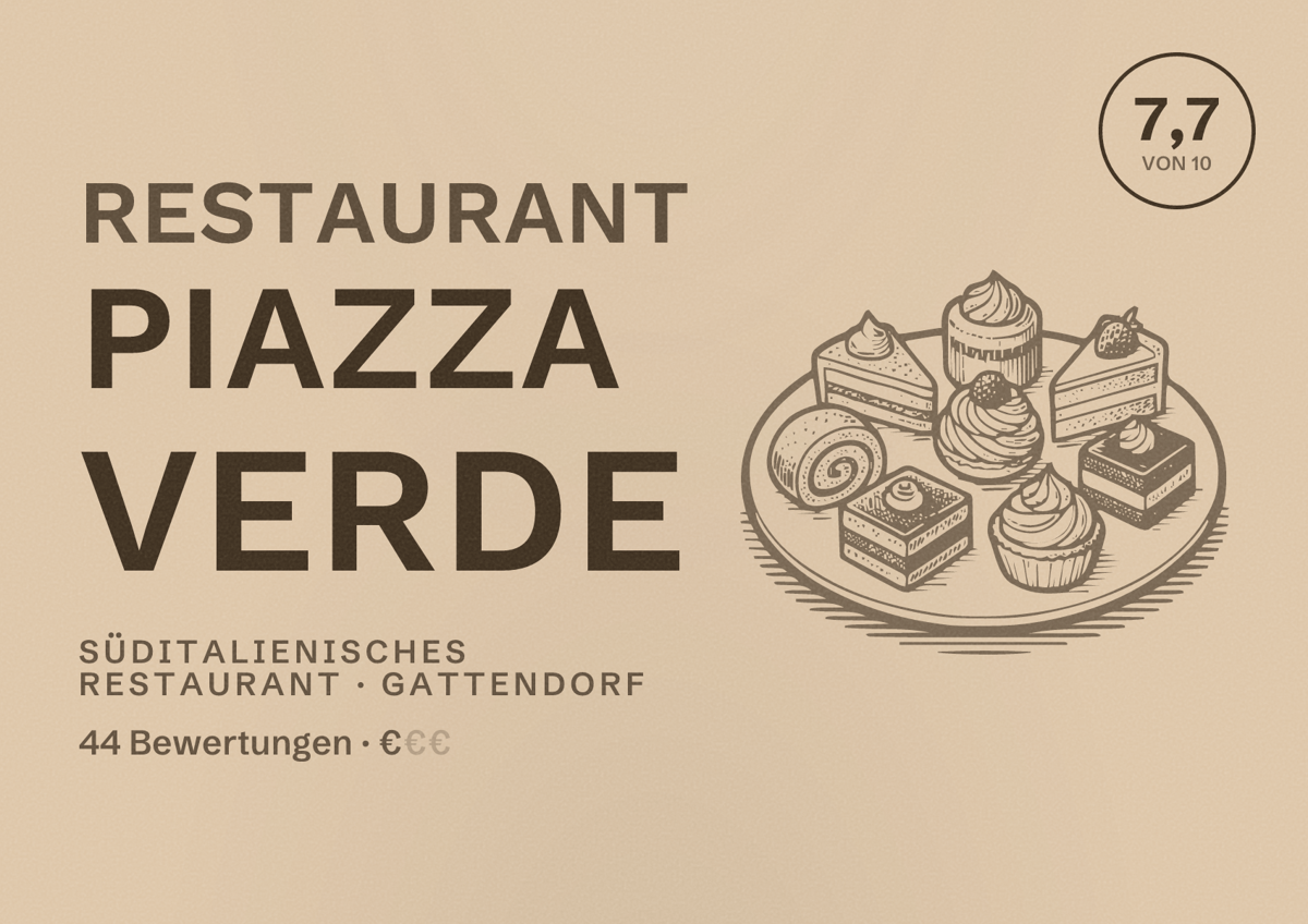 Illustriertes Poster von Restaurant Piazza Verde, Süditalienisches Restaurant in Gattendorf: Bewertung 7,7 von 10 aus 44 Bewertungen, Preisniveau €