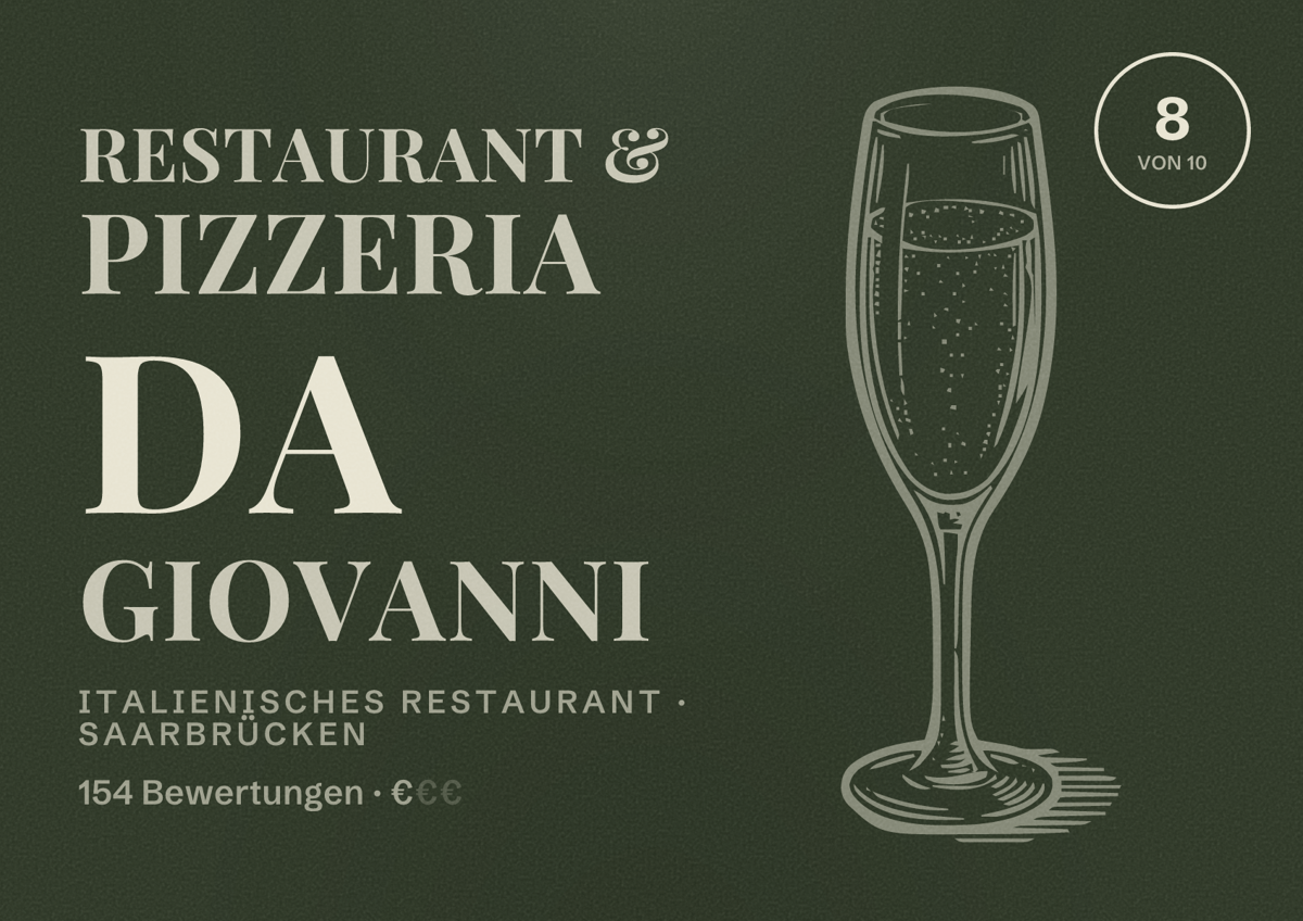 Illustriertes Poster von Restaurant & Pizzeria Da Giovanni, Italienisches Restaurant in Saarbrücken: Bewertung 8,0 von 10 aus 154 Bewertungen, Preisniveau €
