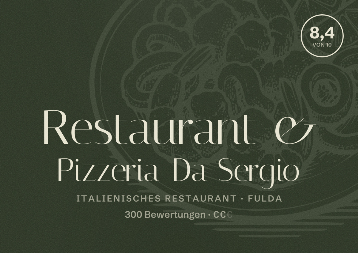 Illustriertes Poster von Restaurant & Pizzeria Da Sergio, Italienisches Restaurant in Fulda: Bewertung 8,4 von 10 aus 300 Bewertungen, Preisniveau €€