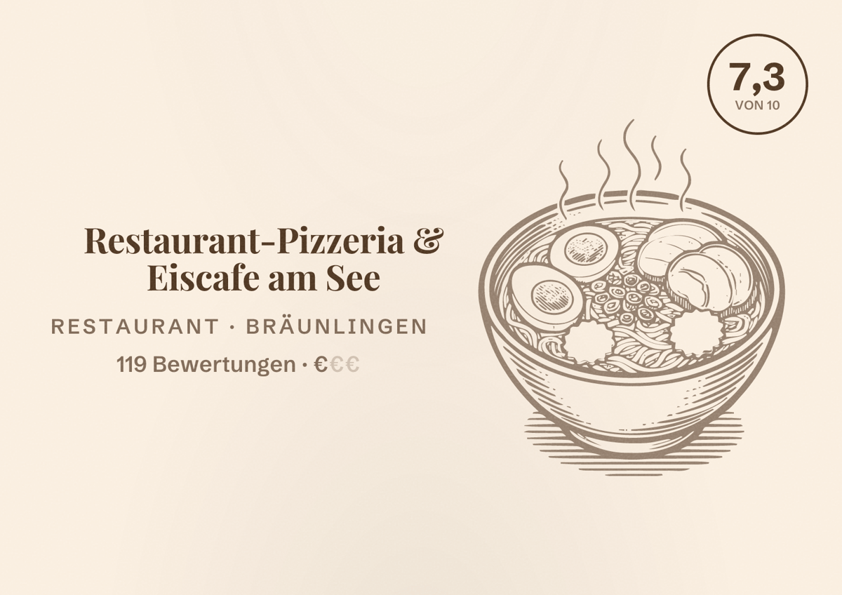 Illustriertes Poster von Restaurant-Pizzeria & Eiscafe am See, Restaurant in Bräunlingen: Bewertung 7,3 von 10 aus 119 Bewertungen, Preisniveau €