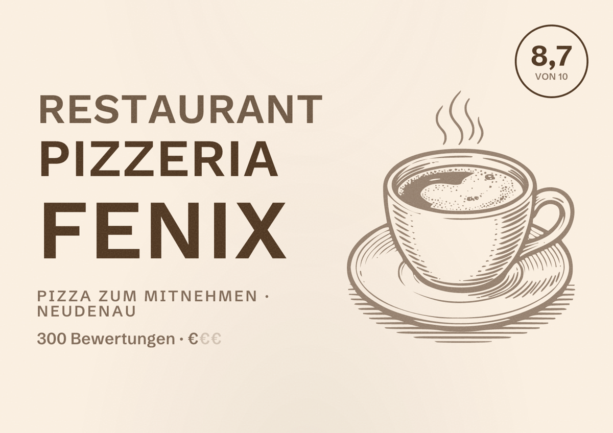 Illustriertes Poster von Restaurant Pizzeria Fenix, Pizza zum Mitnehmen in Neudenau: Bewertung 8,7 von 10 aus 300 Bewertungen, Preisniveau €