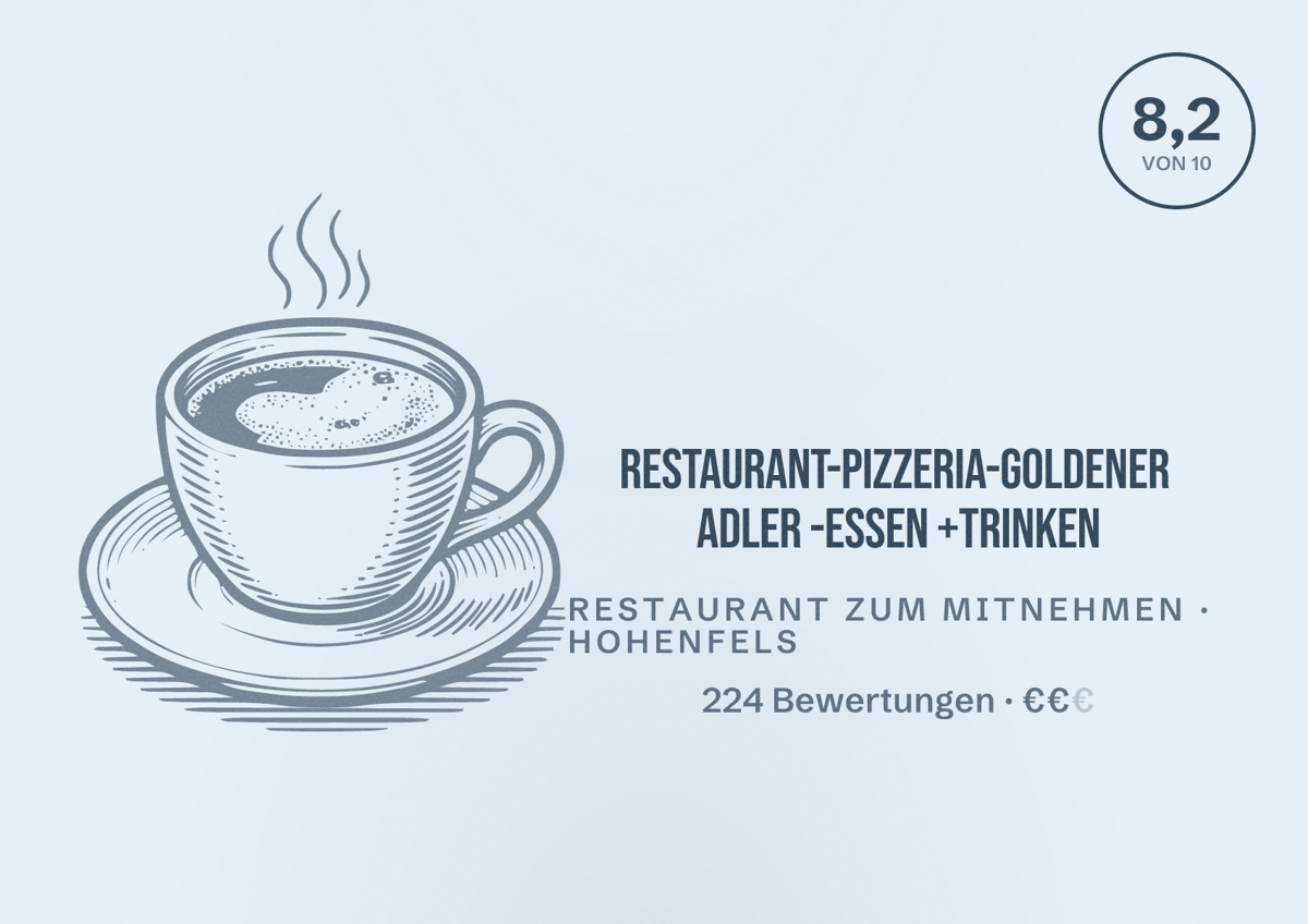 Illustriertes Poster von Restaurant-Pizzeria-Goldener Adler -essen +trinken, Restaurant zum Mitnehmen in Hohenfels: Bewertung 8,2 von 10 aus 224 Bewertungen, Preisniveau €€