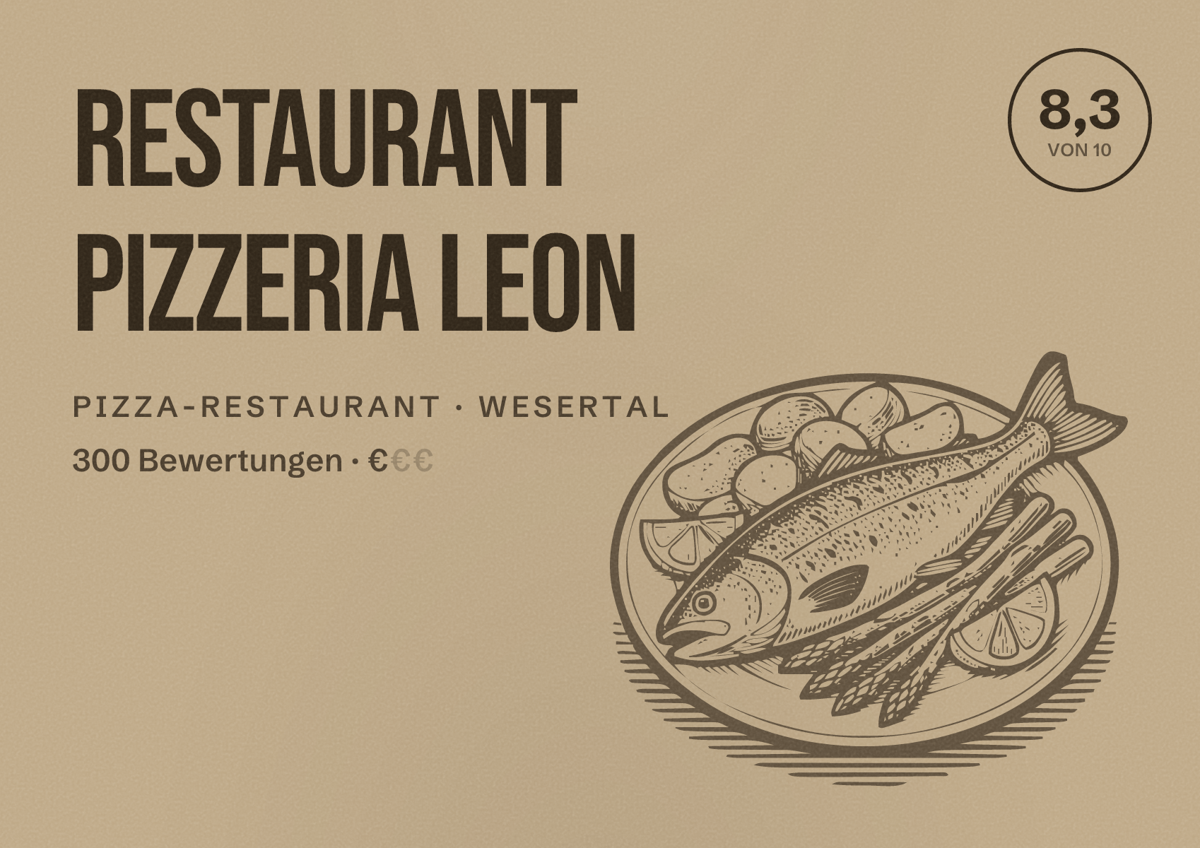 Illustriertes Poster von Restaurant Pizzeria Leon, Pizza-Restaurant in Wesertal: Bewertung 8,3 von 10 aus 300 Bewertungen, Preisniveau €