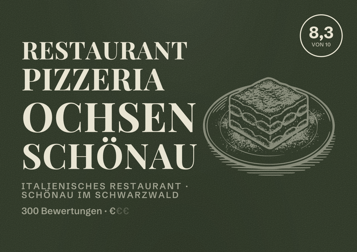 Illustriertes Poster von Restaurant Pizzeria Ochsen Schönau, Italienisches Restaurant in Schönau im Schwarzwald: Bewertung 8,3 von 10 aus 300 Bewertungen, Preisniveau €