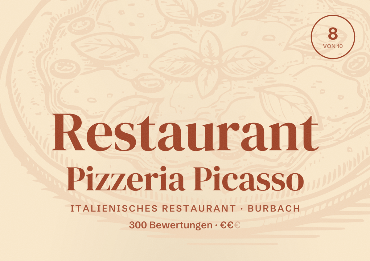 Illustriertes Poster von Restaurant Pizzeria Picasso, Italienisches Restaurant in Burbach: Bewertung 8 von 10 aus 300 Bewertungen, Preisniveau €€