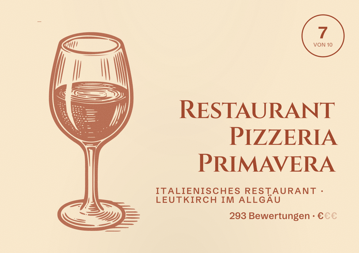 Illustriertes Poster von Restaurant Pizzeria Primavera, Italienisches Restaurant in Leutkirch im Allgäu: Bewertung 7 von 10 aus 293 Bewertungen, Preisniveau €