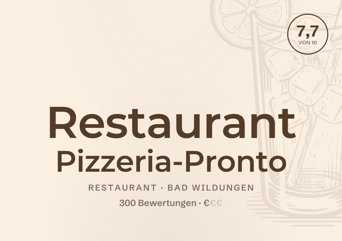 Illustriertes Poster von Restaurant Pizzeria-Pronto, Restaurant in Bad Wildungen: Bewertung 7,7 von 10 aus 300 Bewertungen, Preisniveau €