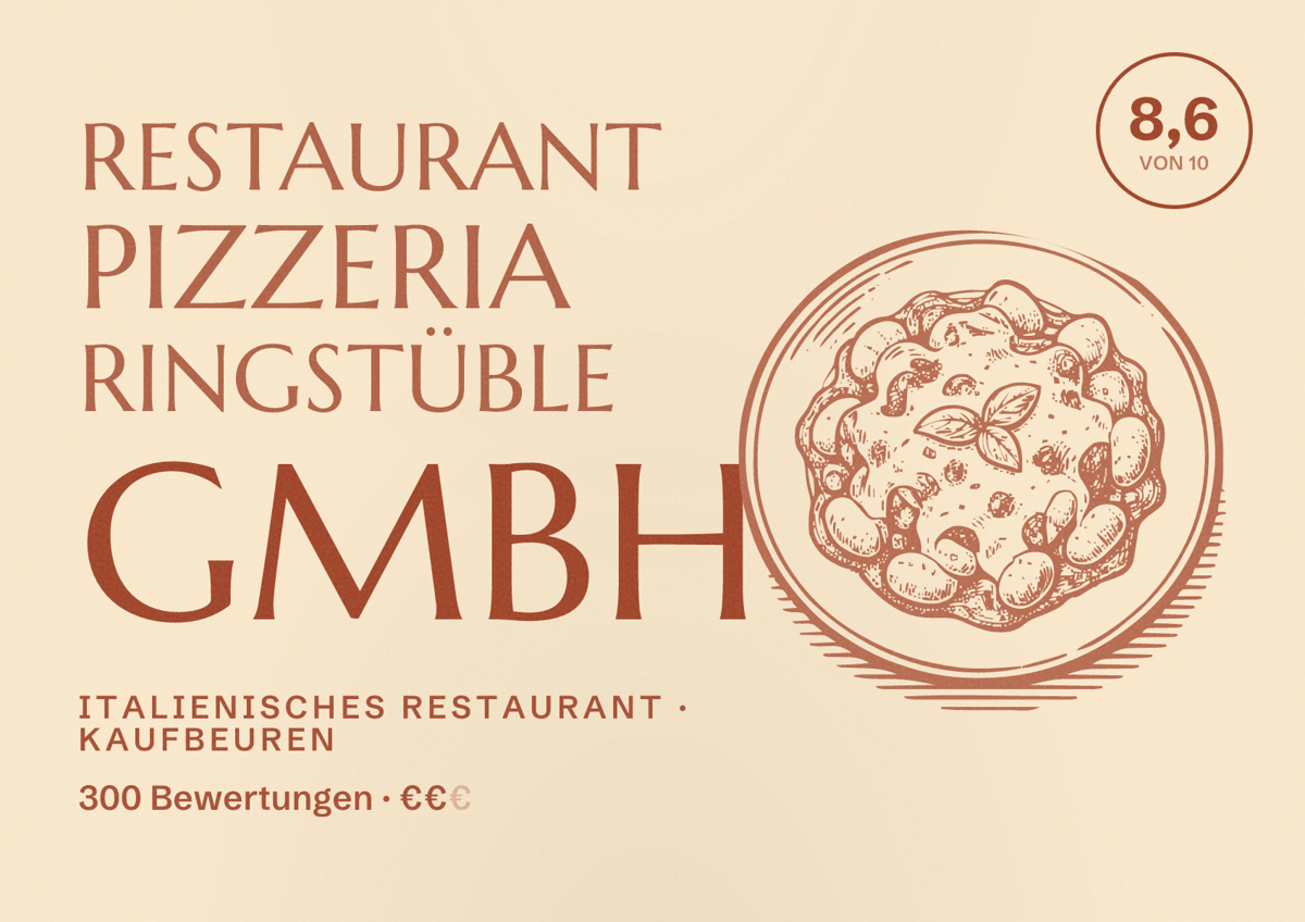 Illustriertes Poster von Restaurant Pizzeria Ringstüble GmbH, Italienisches Restaurant in Kaufbeuren: Bewertung 8,6 von 10 aus 300 Bewertungen, Preisniveau €€