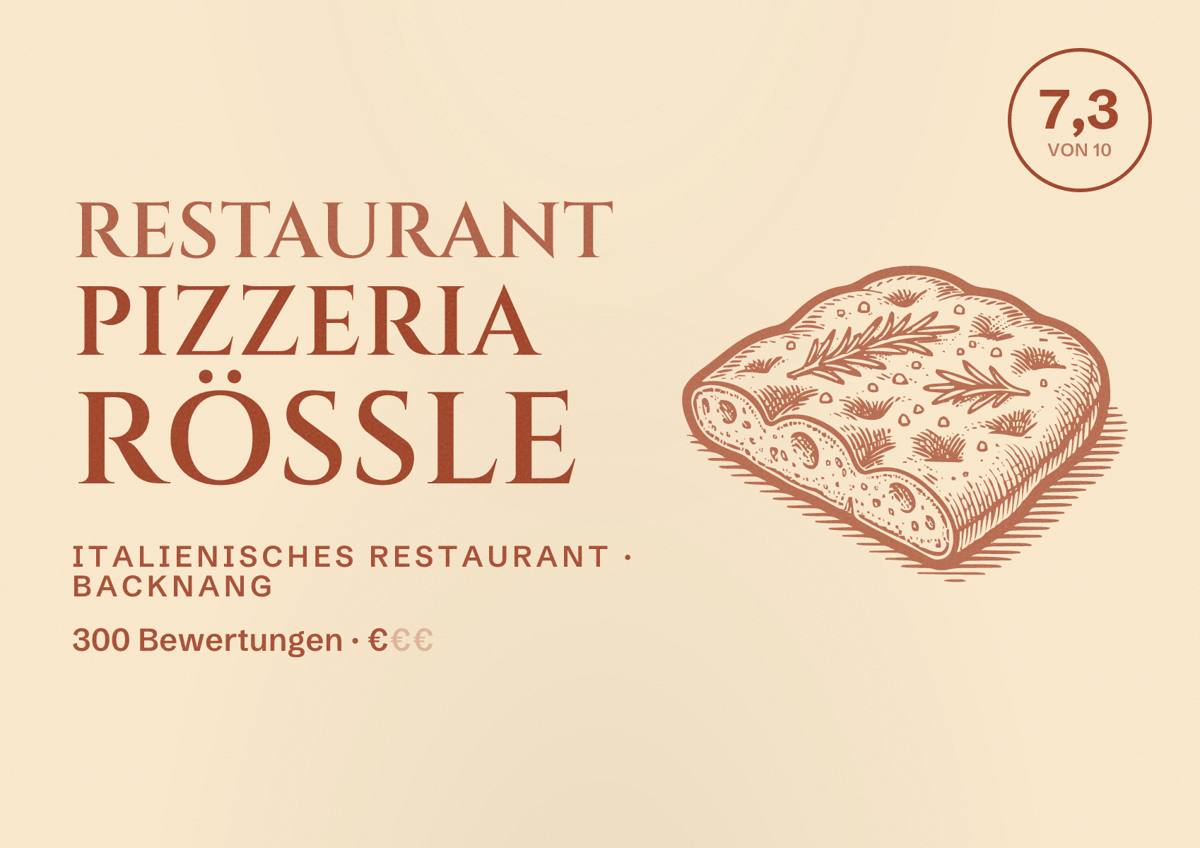 Illustriertes Poster von Restaurant Pizzeria Rössle, Italienisches Restaurant in Backnang: Bewertung 7,3 von 10 aus 300 Bewertungen, Preisniveau €