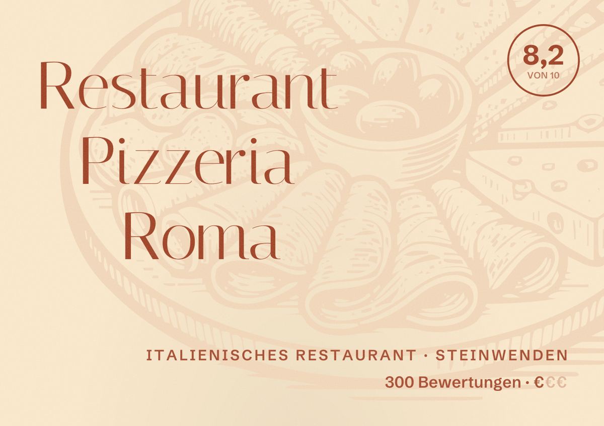 Illustriertes Poster von Restaurant Pizzeria Roma, Italienisches Restaurant in Steinwenden: Bewertung 8,2 von 10 aus 300 Bewertungen, Preisniveau €