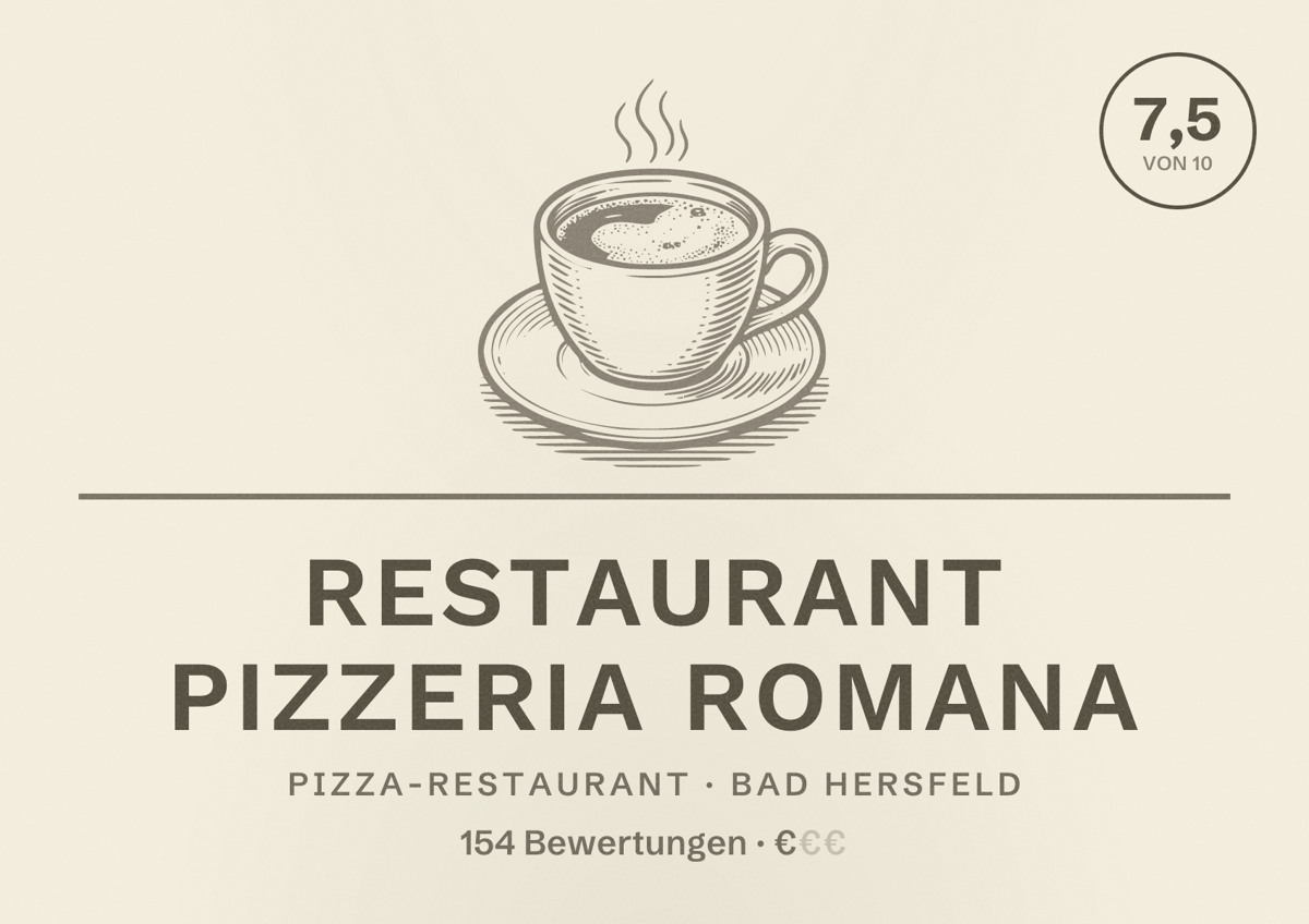 Illustriertes Poster von Restaurant Pizzeria Romana, Pizza-Restaurant in Bad Hersfeld: Bewertung 7,5 von 10 aus 154 Bewertungen, Preisniveau €