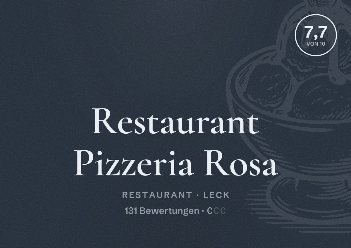 Illustriertes Poster von Restaurant Pizzeria Rosa, Restaurant in Leck: Bewertung 7,7 von 10 aus 131 Bewertungen, Preisniveau €