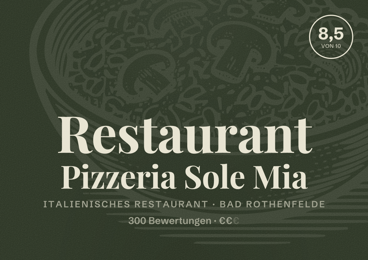 Illustriertes Poster von Restaurant Pizzeria Sole Mia, Italienisches Restaurant in Bad Rothenfelde: Bewertung 8,5 von 10 aus 300 Bewertungen, Preisniveau €€