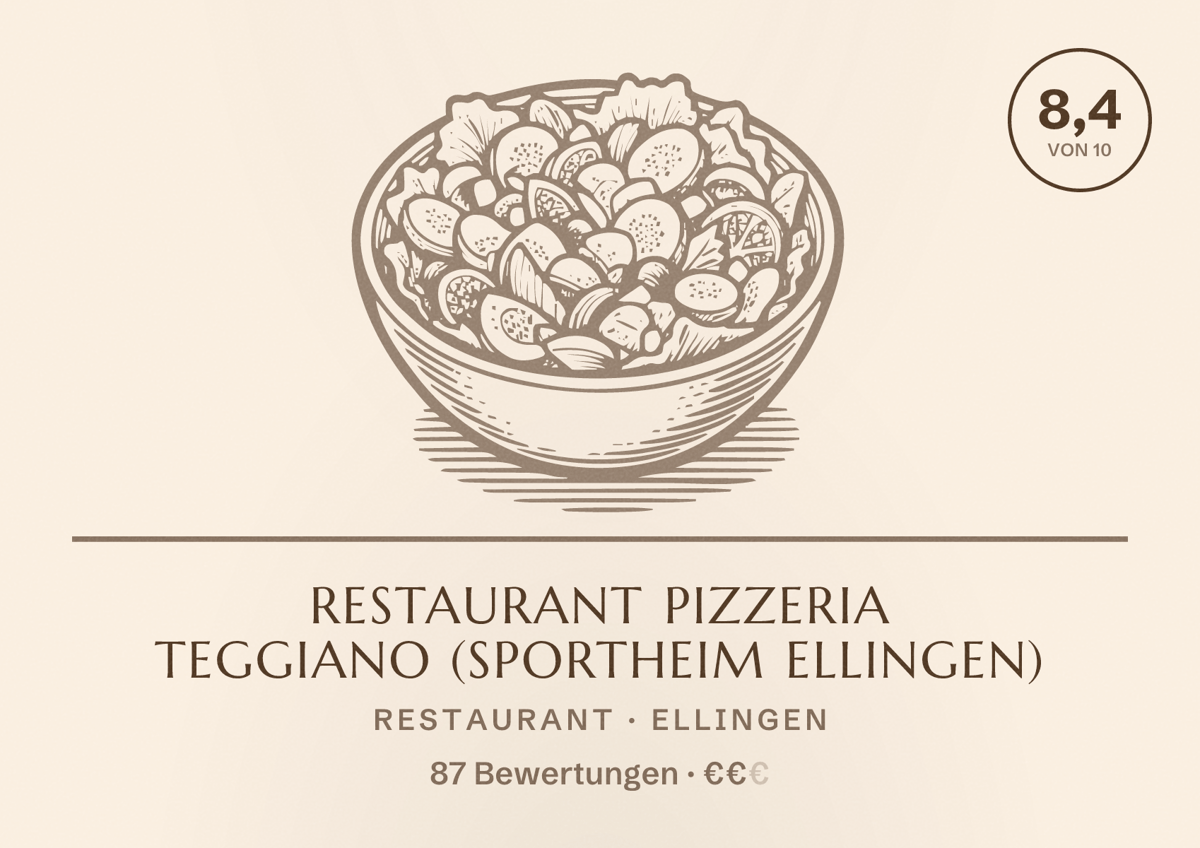Illustriertes Poster von RESTAURANT PIZZERIA TEGGIANO (Sportheim Ellingen), Restaurant in Ellingen: Bewertung 8,4 von 10 aus 87 Bewertungen, Preisniveau €€