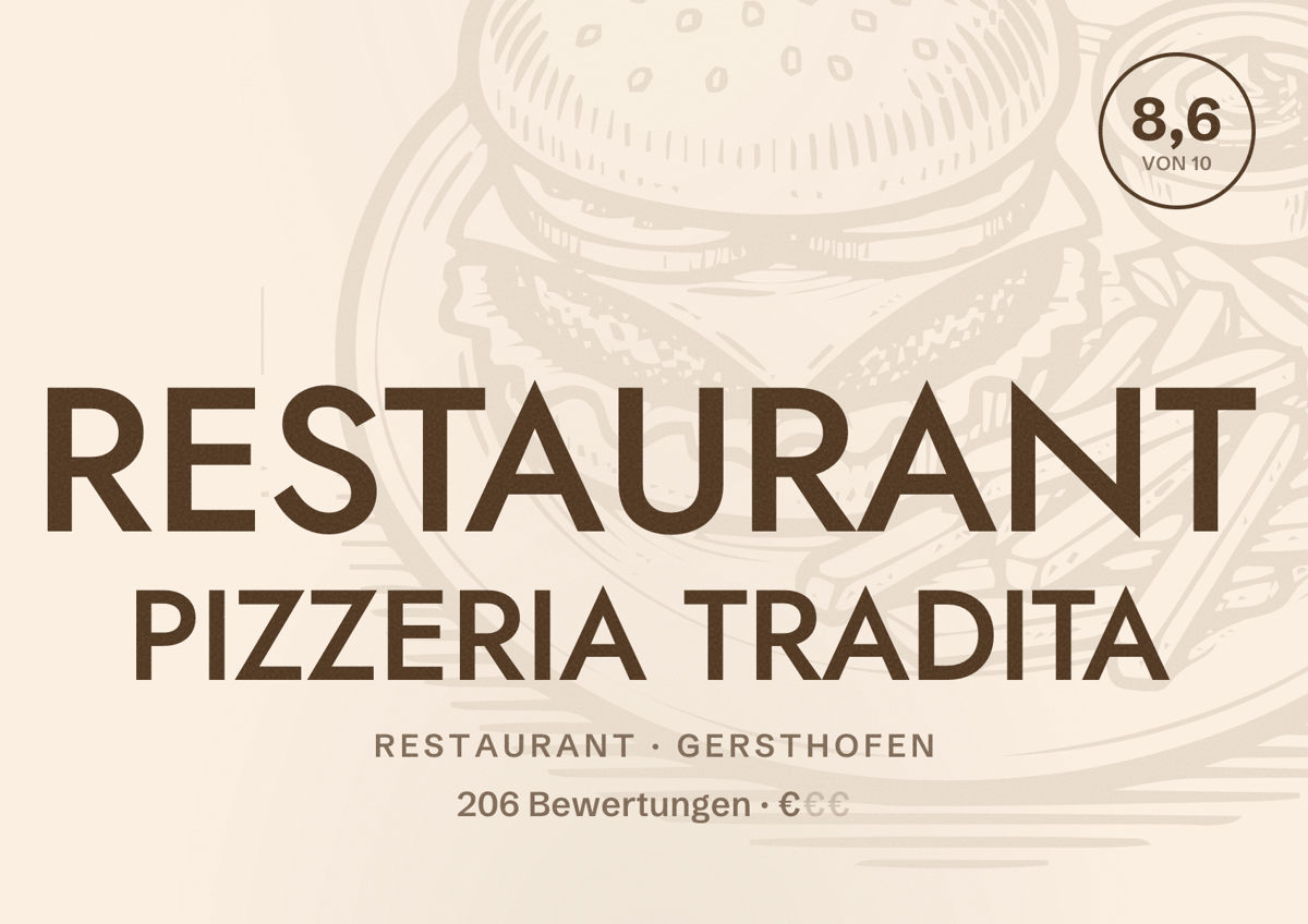 Illustriertes Poster von RESTAURANT PIZZERIA TRADITA, Restaurant in Gersthofen: Bewertung 8,6 von 10 aus 206 Bewertungen, Preisniveau €