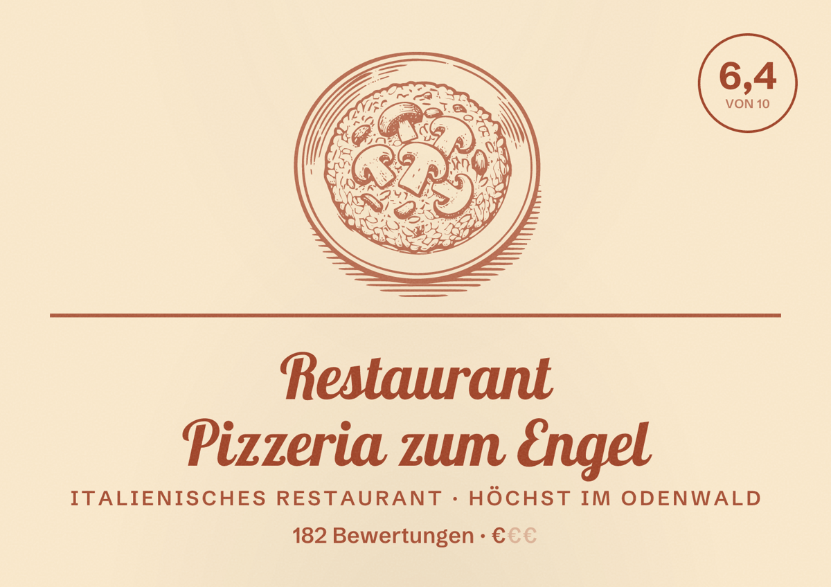 Illustriertes Poster von Restaurant Pizzeria zum Engel, Italienisches Restaurant in Höchst im Odenwald: Bewertung 6,4 von 10 aus 182 Bewertungen, Preisniveau €