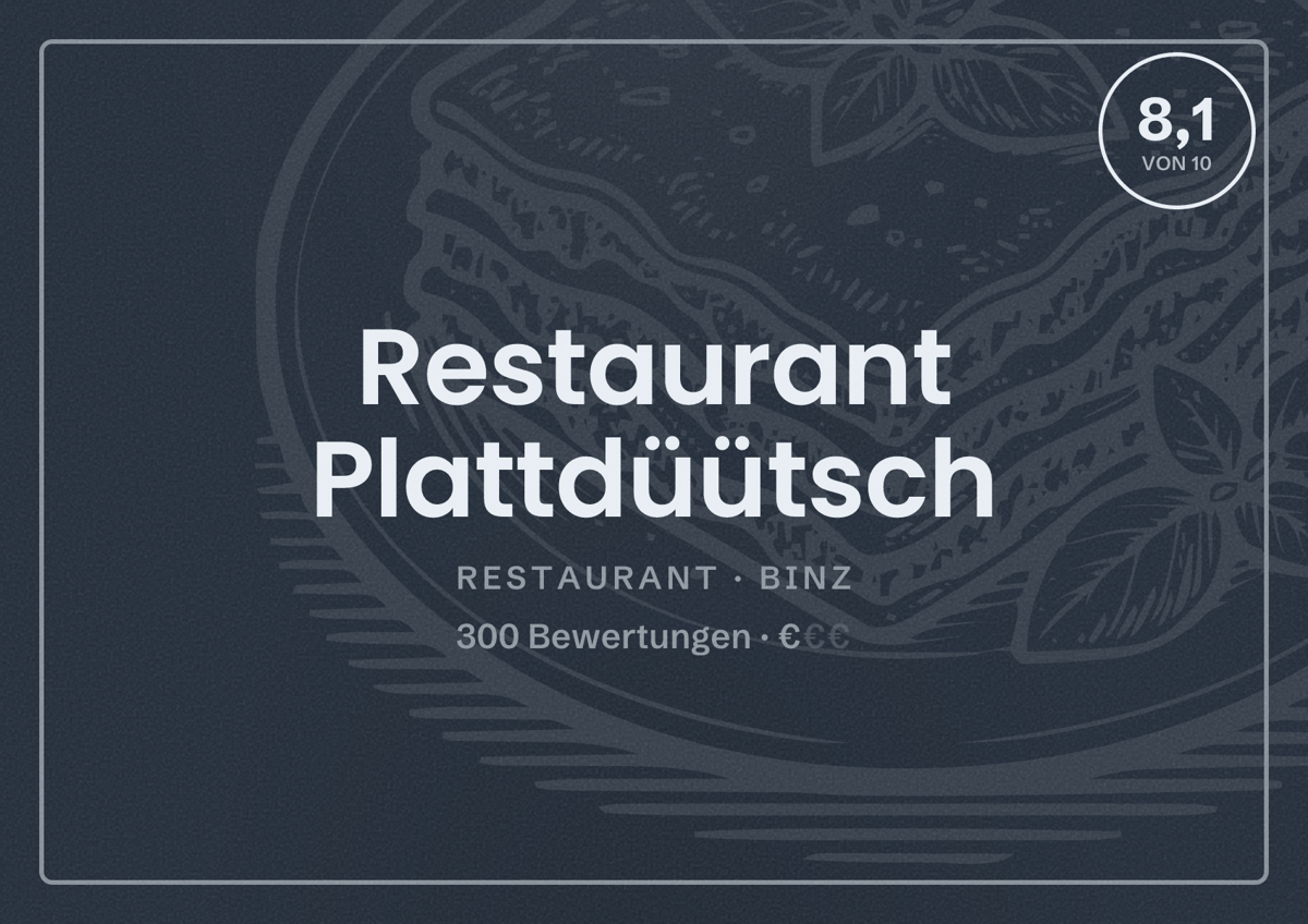 Illustriertes Poster von Restaurant Plattdüütsch, Restaurant in Binz: Bewertung 8,1 von 10 aus 300 Bewertungen, Preisniveau €