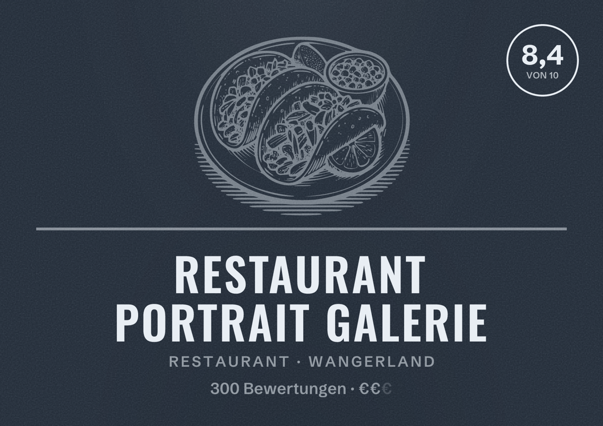 Illustriertes Poster von Restaurant Portrait Galerie, Restaurant in Wangerland: Bewertung 8,4 von 10 aus 300 Bewertungen, Preisniveau €€