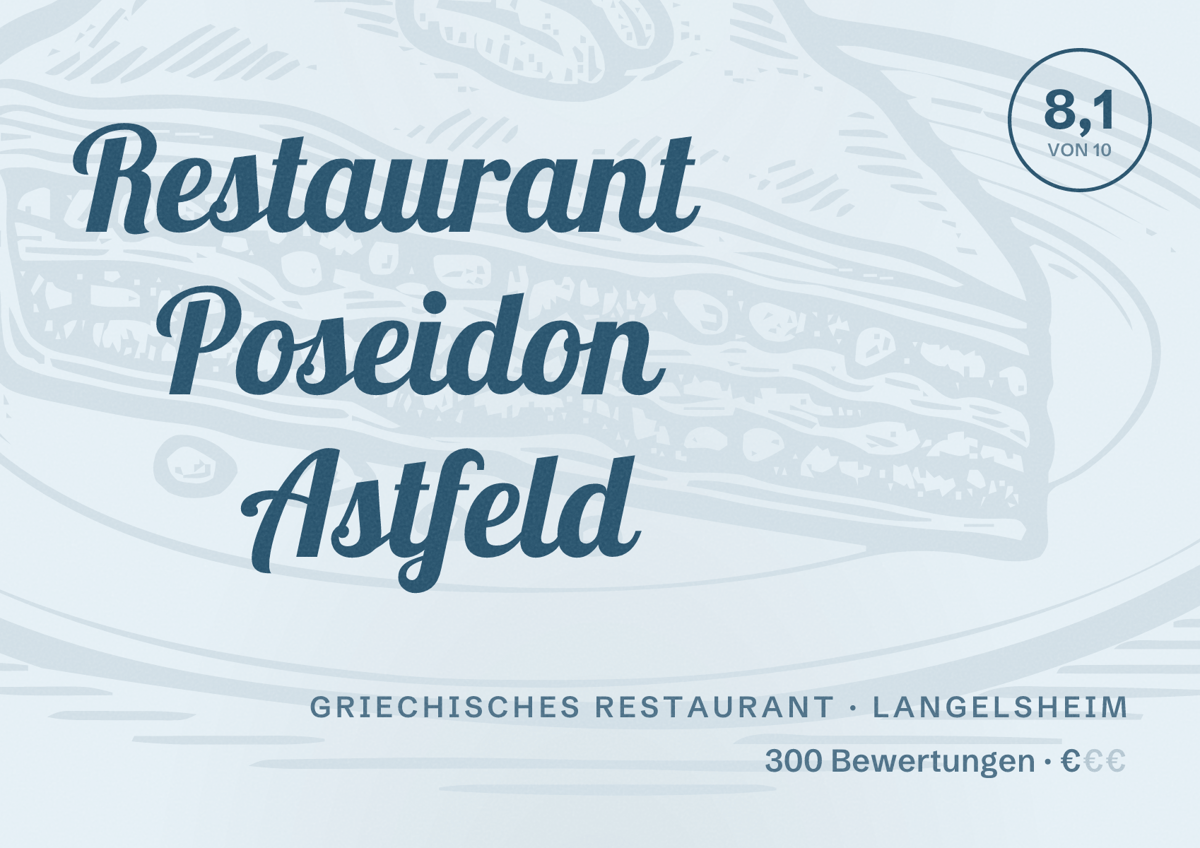 Illustriertes Poster von Restaurant Poseidon Astfeld, Griechisches Restaurant in Langelsheim: Bewertung 8,1 von 10 aus 300 Bewertungen, Preisniveau €