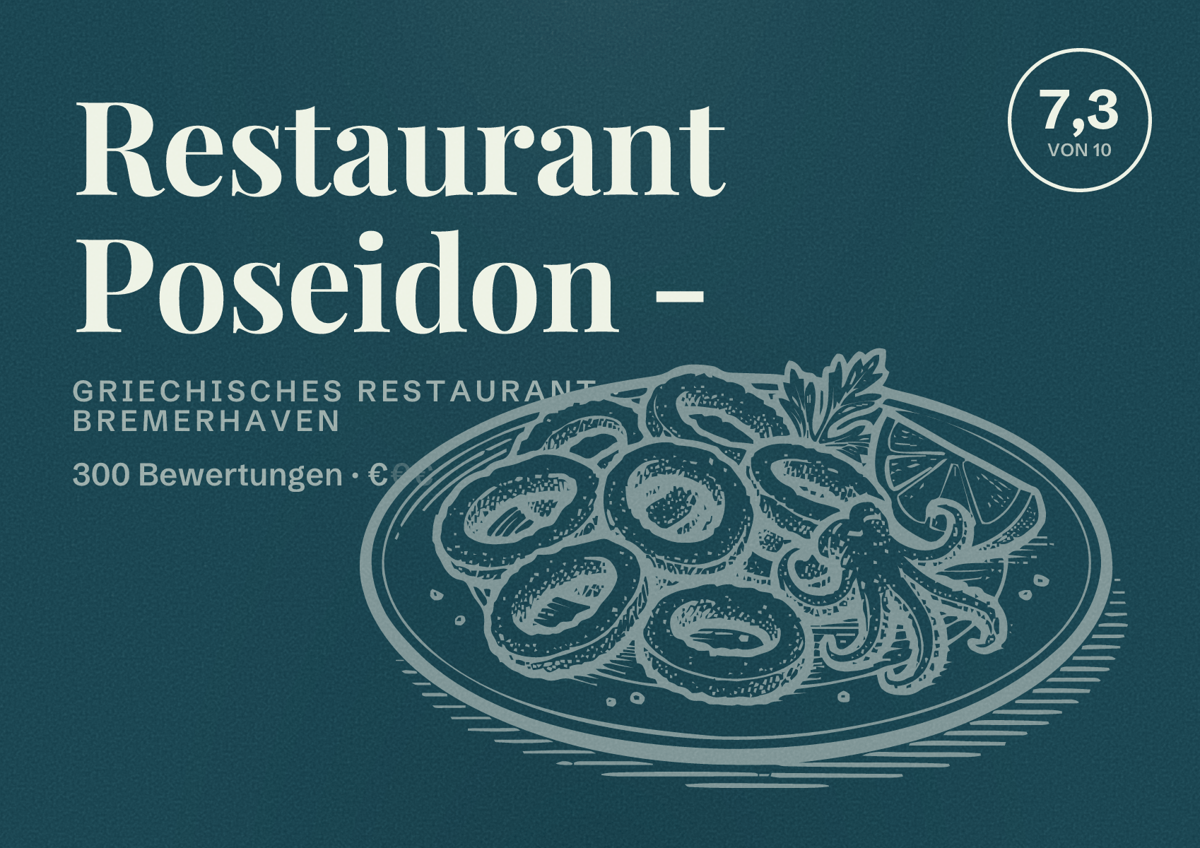 Illustriertes Poster von Restaurant Poseidon -, Griechisches Restaurant in Bremerhaven: Bewertung 7,3 von 10 aus 300 Bewertungen, Preisniveau €