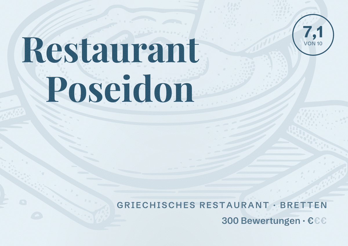 Illustriertes Poster von Restaurant Poseidon, Griechisches Restaurant in Bretten: Bewertung 7,1 von 10 aus 300 Bewertungen, Preisniveau €