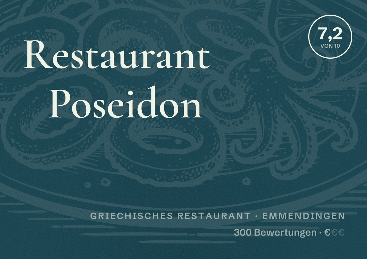 Illustriertes Poster von Restaurant Poseidon, Griechisches Restaurant in Emmendingen: Bewertung 7,2 von 10 aus 300 Bewertungen, Preisniveau €