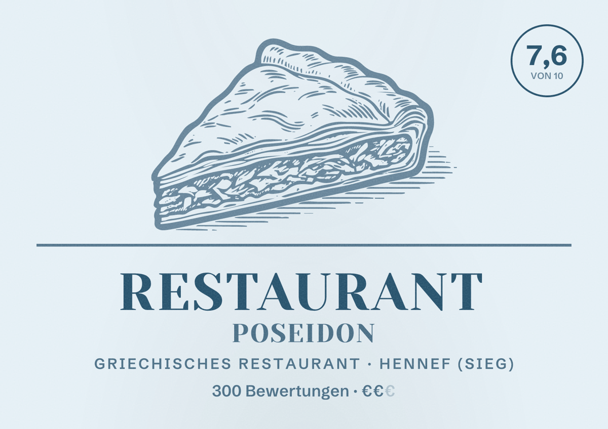 Illustriertes Poster von Restaurant Poseidon, Griechisches Restaurant in Hennef (Sieg): Bewertung 7,6 von 10 aus 300 Bewertungen, Preisniveau €€