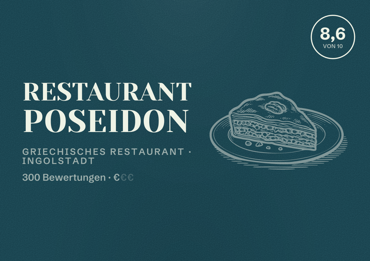 Illustriertes Poster von Restaurant Poseidon, Griechisches Restaurant in Ingolstadt: Bewertung 8,6 von 10 aus 300 Bewertungen, Preisniveau €