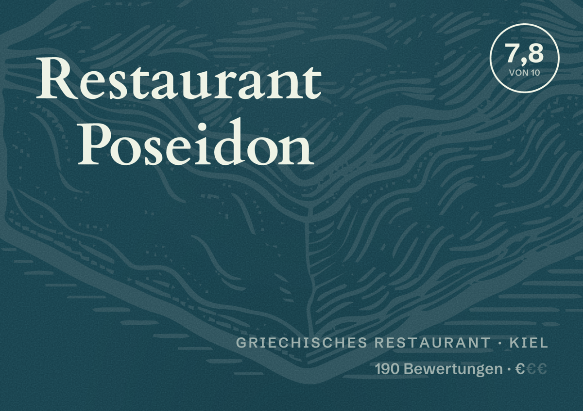 Illustriertes Poster von Restaurant Poseidon, Griechisches Restaurant in Kiel: Bewertung 7,8 von 10 aus 190 Bewertungen, Preisniveau €