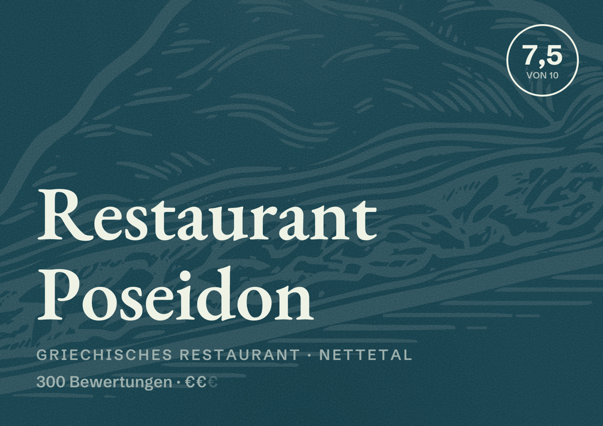Illustriertes Poster von Restaurant Poseidon, Griechisches Restaurant in Nettetal: Bewertung 7,5 von 10 aus 300 Bewertungen, Preisniveau €€