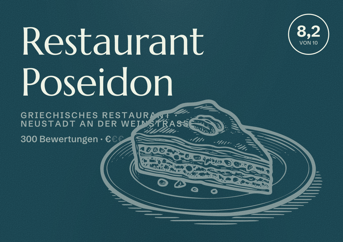 Illustriertes Poster von Restaurant Poseidon, Griechisches Restaurant in Neustadt an der Weinstraße: Bewertung 8,2 von 10 aus 300 Bewertungen, Preisniveau €