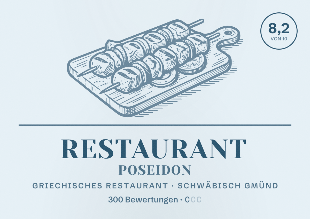 Illustriertes Poster von Restaurant Poseidon, Griechisches Restaurant in Schwäbisch Gmünd: Bewertung 8,2 von 10 aus 300 Bewertungen, Preisniveau €