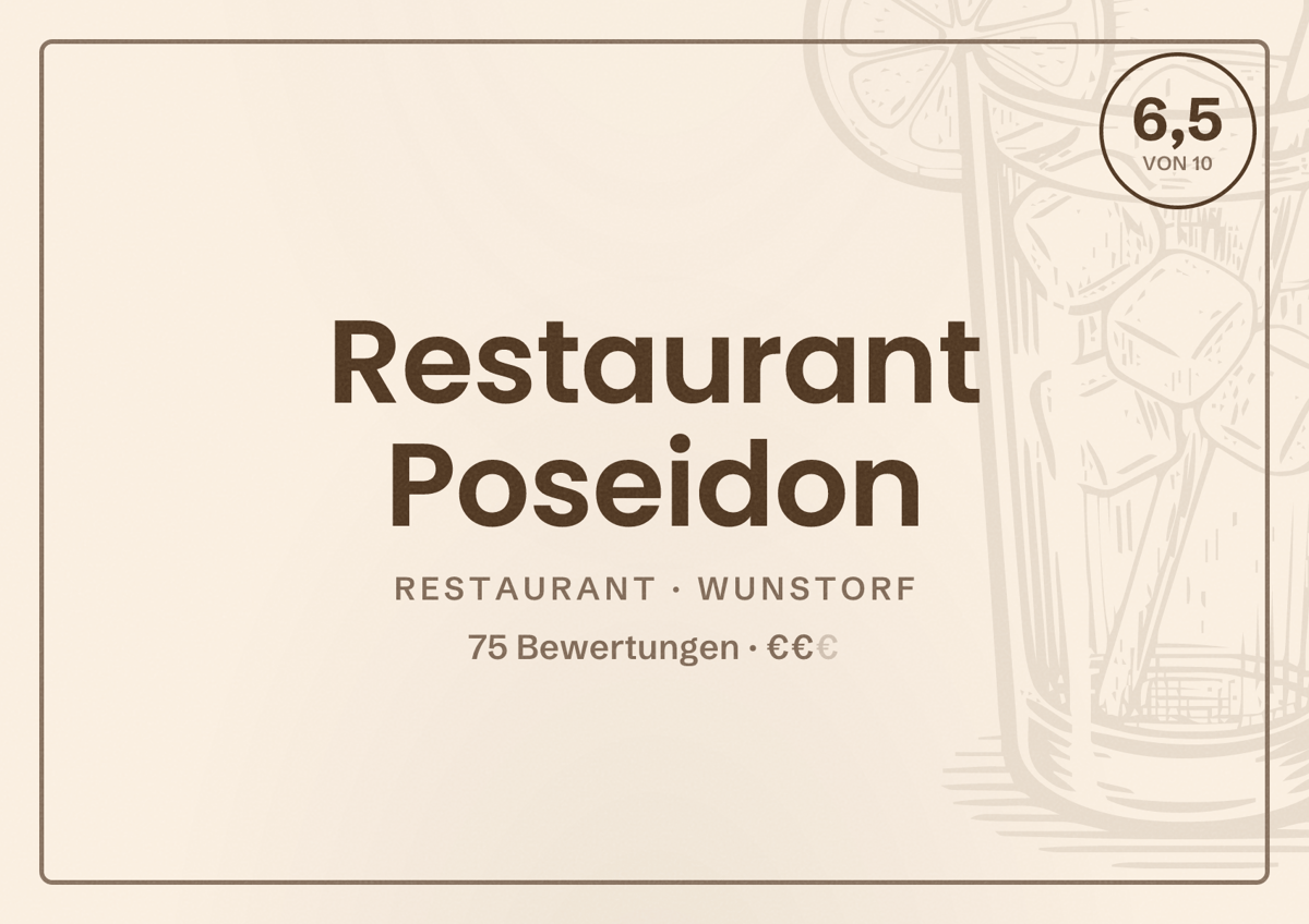 Illustriertes Poster von Restaurant Poseidon, Restaurant in Wunstorf: Bewertung 6,5 von 10 aus 75 Bewertungen, Preisniveau €€