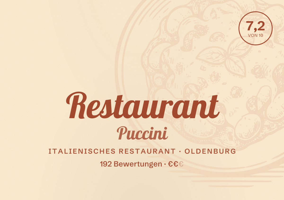 Illustriertes Poster von Restaurant Puccini, Italienisches Restaurant in Oldenburg: Bewertung 7,2 von 10 aus 192 Bewertungen, Preisniveau €€
