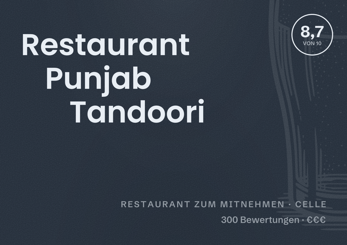 Illustriertes Poster von Restaurant Punjab Tandoori, Restaurant zum Mitnehmen in Celle: Bewertung 8,7 von 10 aus 300 Bewertungen, Preisniveau €€€