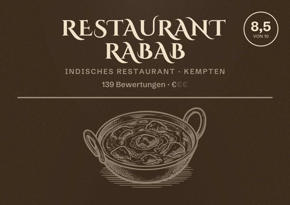 Illustriertes Poster von Restaurant Rabab, Indisches Restaurant in Kempten: Bewertung 8,5 von 10 aus 139 Bewertungen, Preisniveau €