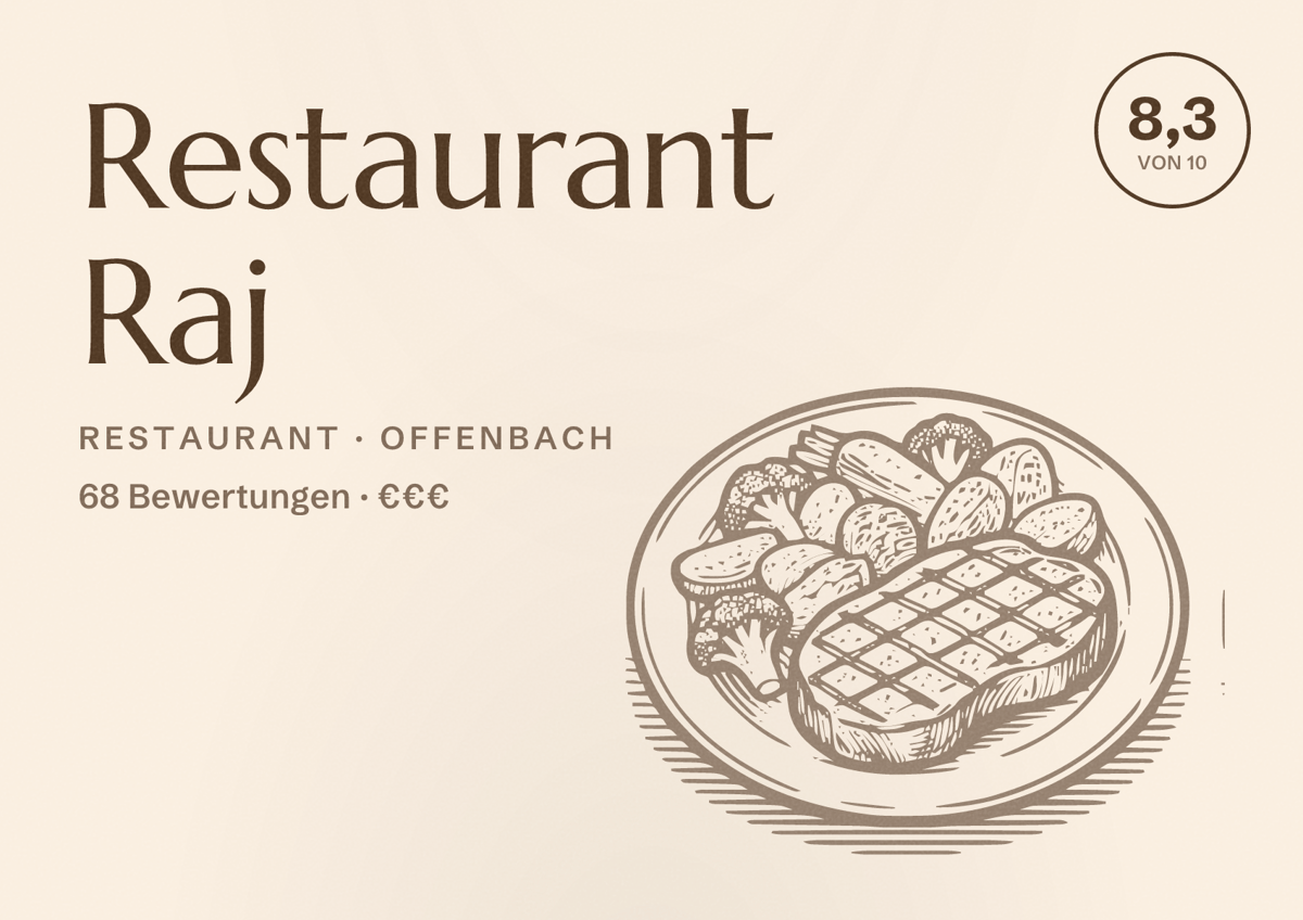 Illustriertes Poster von Restaurant Raj, Restaurant in Offenbach: Bewertung 8,3 von 10 aus 68 Bewertungen, Preisniveau €€€
