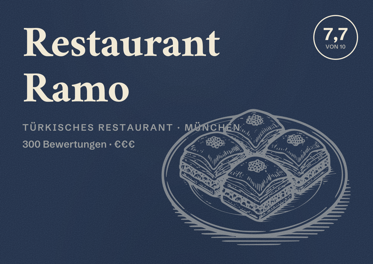 Illustriertes Poster von Restaurant Ramo, Türkisches Restaurant in München: Bewertung 7,7 von 10 aus 300 Bewertungen, Preisniveau €€€