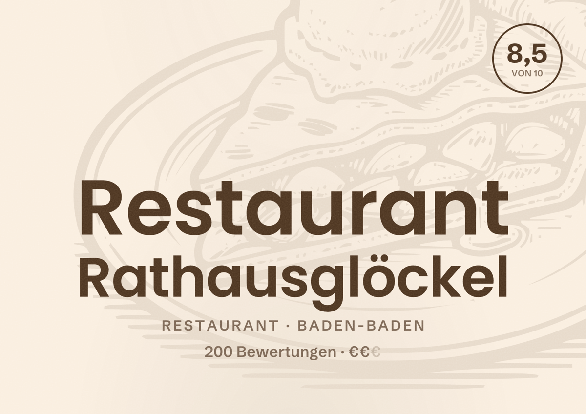 Illustriertes Poster von Restaurant Rathausglöckel, Restaurant in Baden-Baden: Bewertung 8,5 von 10 aus 200 Bewertungen, Preisniveau €€