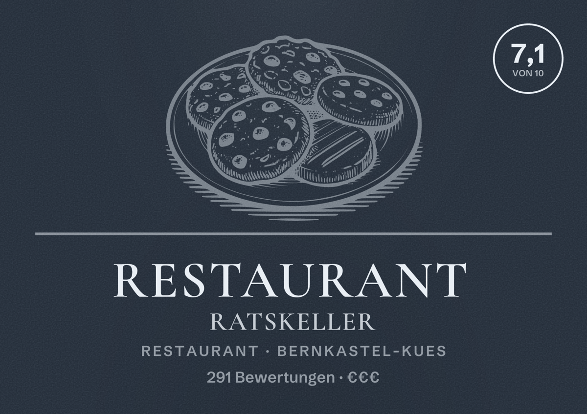 Illustriertes Poster von Restaurant Ratskeller, Restaurant in Bernkastel-Kues: Bewertung 7,1 von 10 aus 291 Bewertungen, Preisniveau €€€