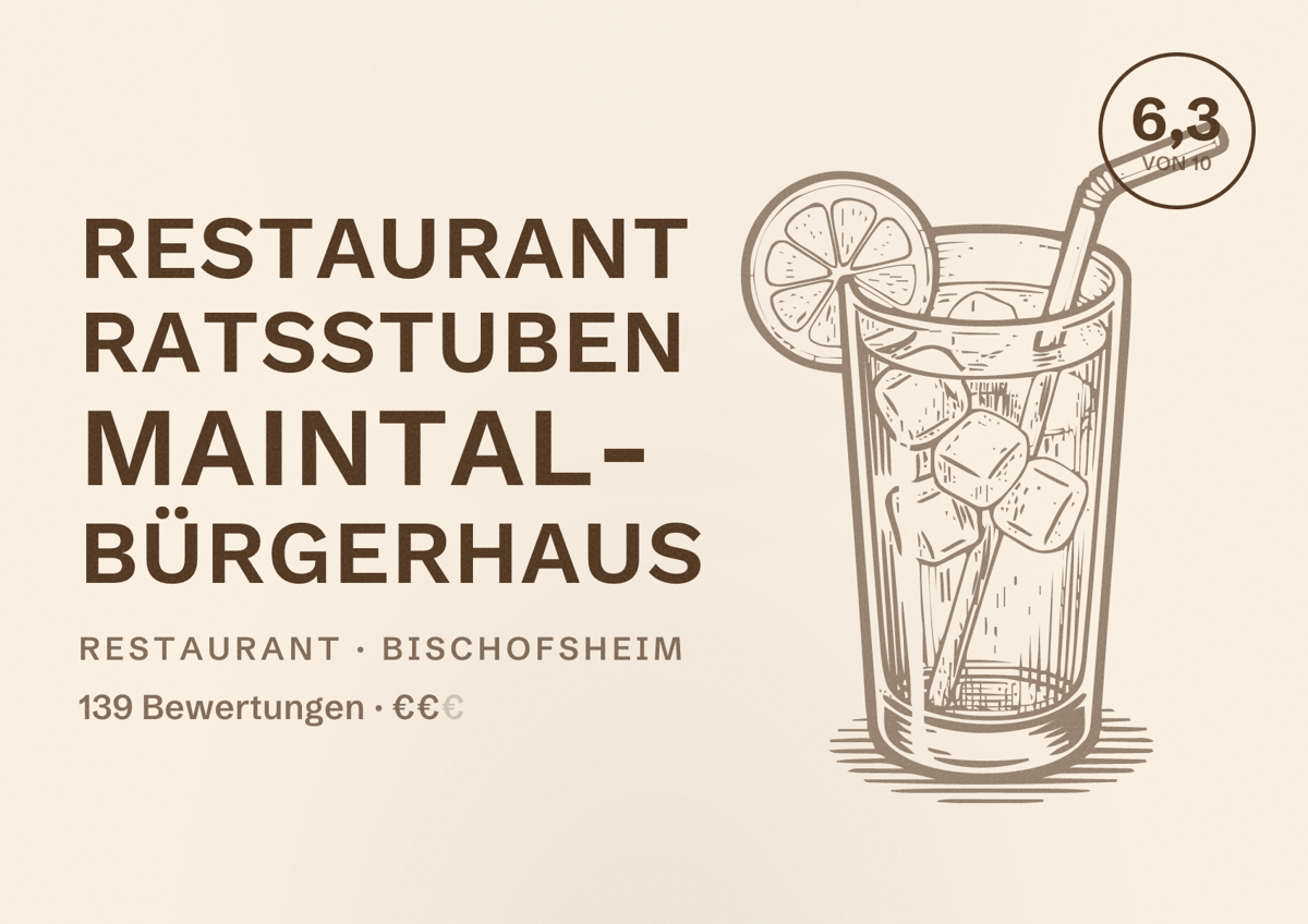 Illustriertes Poster von Restaurant Ratsstuben Maintal- Bürgerhaus, Restaurant in Bischofsheim: Bewertung 6,3 von 10 aus 139 Bewertungen, Preisniveau €€