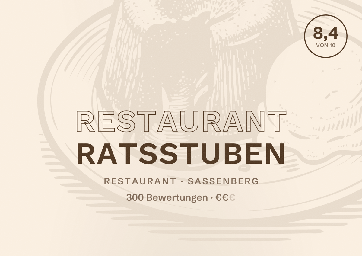 Illustriertes Poster von Restaurant Ratsstuben, Restaurant in Sassenberg: Bewertung 8,4 von 10 aus 300 Bewertungen, Preisniveau €€